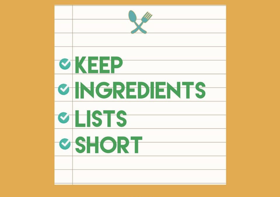 KEEP INGREDIENTS LISTS SHORT